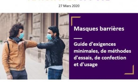 Covid-19 : Guide AFNOR Référentiel de fabrication de « masques barrières»