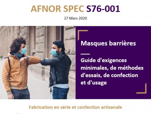 Covid-19 : Guide AFNOR Référentiel de fabrication de « masques barrières»